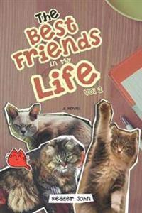 The Best Friends in My Life Vol 2