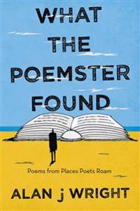 What the Poemster Found