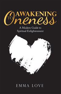 Awakening to Oneness