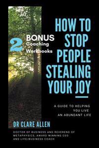 How to Stop People Stealing Your Joy!