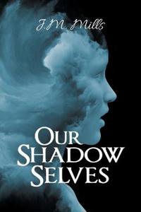 Our Shadow Selves