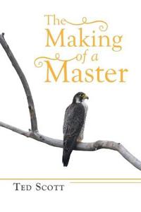 The Making of a Master