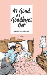 Bokomslag for "As Good As Goodbyes Get"