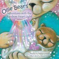 Ollie Bear's Adventures with the Rainbow Heart Light