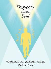Prosperity from Your Soul
