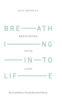 Breathing Into Life