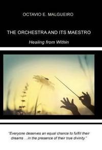 Bokomslag for "The Orchestra and Its Maestro"
