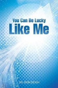 Kirjan kansi "You Can Be Lucky Like Me"