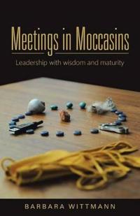 Bokomslag for "Meetings in Moccasins"