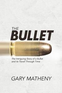 Kirjan kansi "The Bullet"