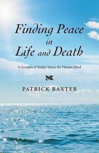 Bokomslag för "Finding Peace in Life and Death"