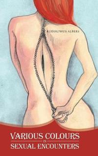 Kirjan kansi "Various Colours in Sexual Encounters"