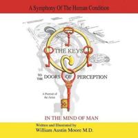 The Keys to the Doors of Perception