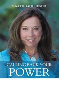 Kirjan kansi "Calling Back Your Power"