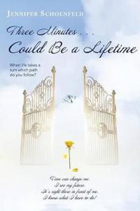 Kirjan kansi "Three Minutes . . . Could be a Lifetime"