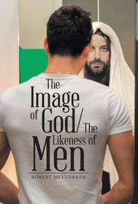 Bokomslag for "The Image of God/The Likeness of Men"