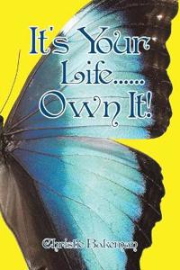 Kirjan kansi "It's Your Life......Own It!"