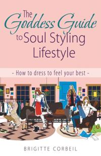 Goddess Guide to Soul Styling Lifestyle