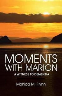 Moments with Marion