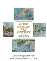 Creative Chameleon Finds Acceptance
