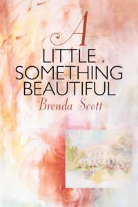 Little Something Beautiful