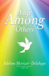 Life Among Others