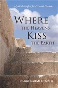 Kirjan kansi "Where the Heavens Kiss the Earth"