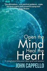 Open the Mind Heal the Heart