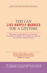 You Can Live Happily Married for a Lifetime