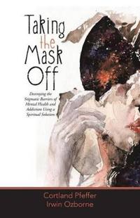 Taking the Mask Off