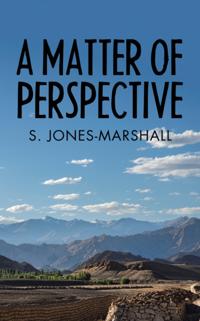 Matter of Perspective