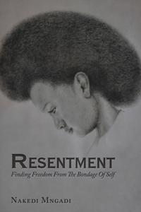Resentment