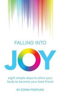 Falling Into Joy