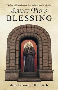 Kirjan kansi "Saint Pio's Blessing"