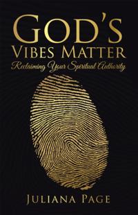 God's Vibes Matter