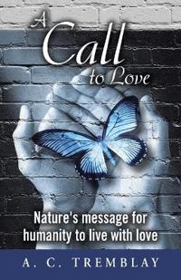 Kirjan kansi "A Call to Love"