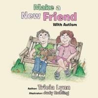 Make a New Friend