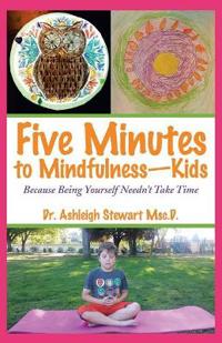 Bokomslag for "Five Minutes to Mindfulness-Kids"