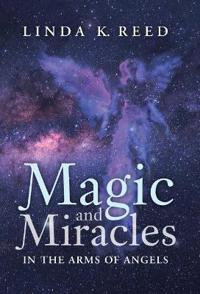 Bokomslag for "Magic and Miracles"