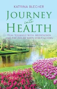 Bokomslag for "Journey into Health"