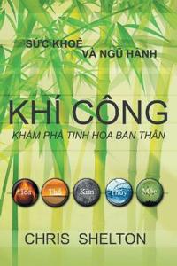 Khí Công - Khám phá tinh hoa b?n thân
