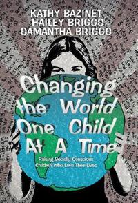Bokomslag for "Changing the World One Child At A Time"