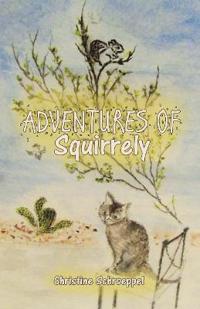 Adventures of Squirrely