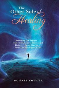 Bokomslag for "The Other Side of Healing"