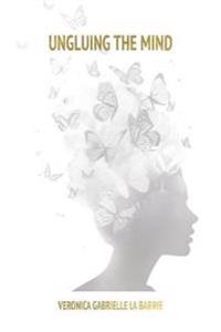 Bokomslag for "Ungluing the Mind"