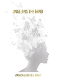 Ungluing the Mind