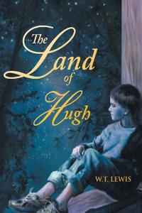 Kirjan kansi "The Land of Hugh"