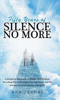 Bokomslag for "Fifty Years of Silence No More"