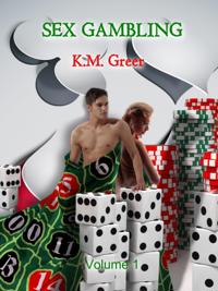 Sex Gambling: Volume 1