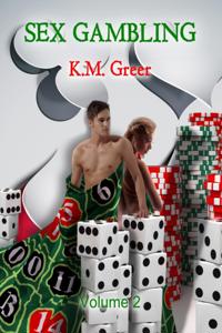 Sex Gambling: Volume 2